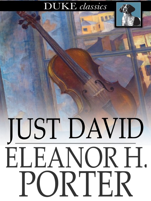 Title details for Just David by Eleanor H. Porter - Wait list